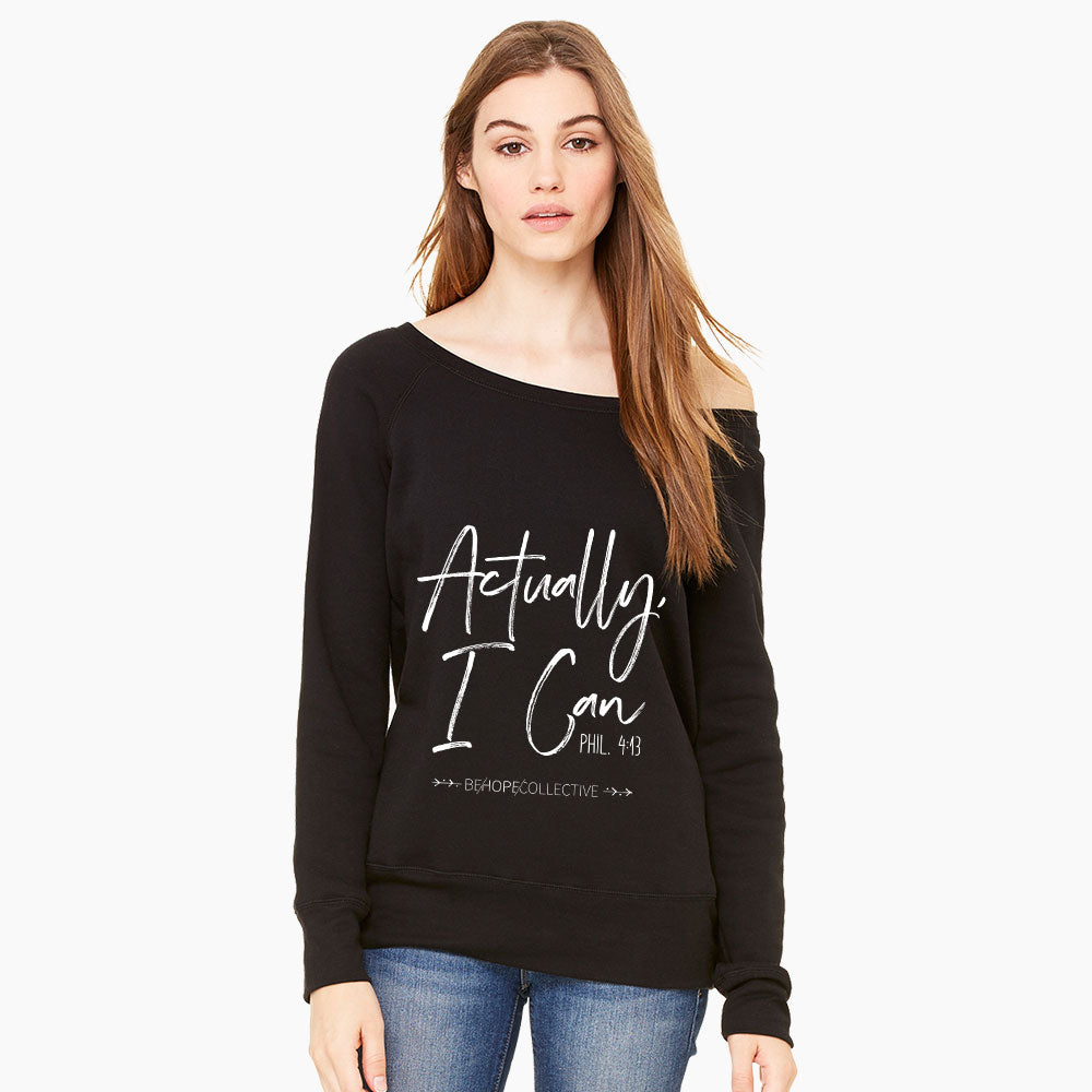 Actually I Can Women's Sweatshirt